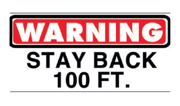 Keep Back 100' Decal